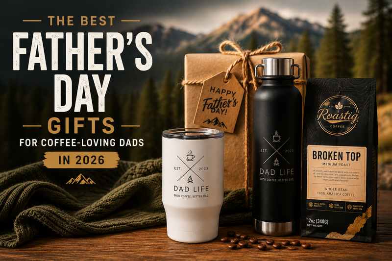 The Best Father's Day Gifts for Coffee-Loving Dads in 2026