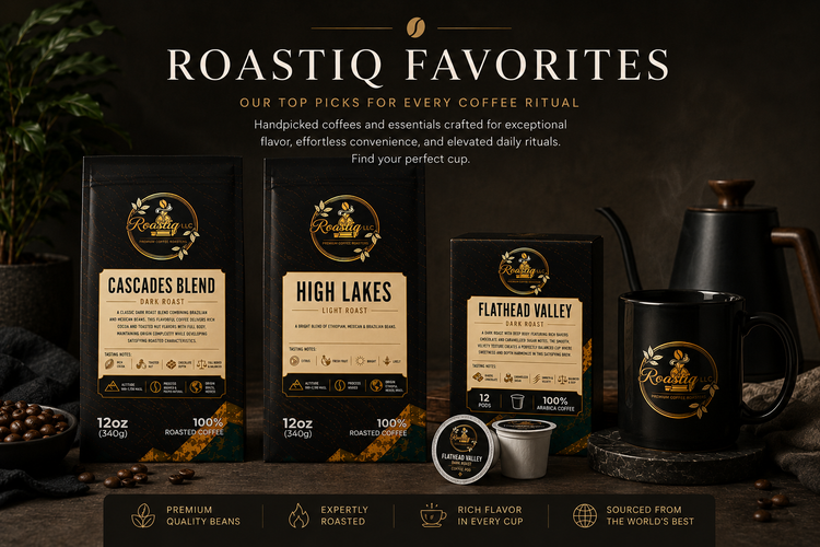 Roastiq Favorites